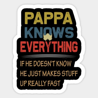 pappa knows everything..fathers day gift Sticker